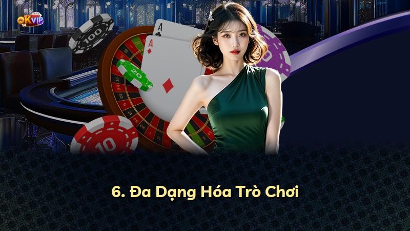 6. Đa Dạng Hóa Trò Chơi