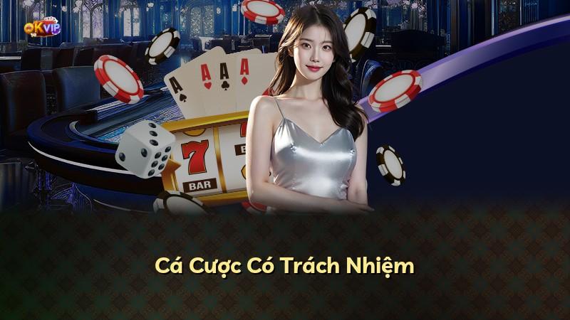 Cá Cược Có Trách Nhiệm