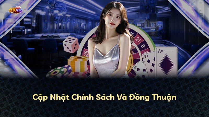 Cập Nhật Chính Sách Và Đồng Thuận