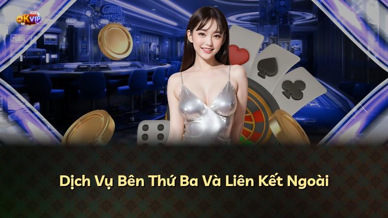 Dịch Vụ Bên Thứ Ba Và Liên Kết Ngoài