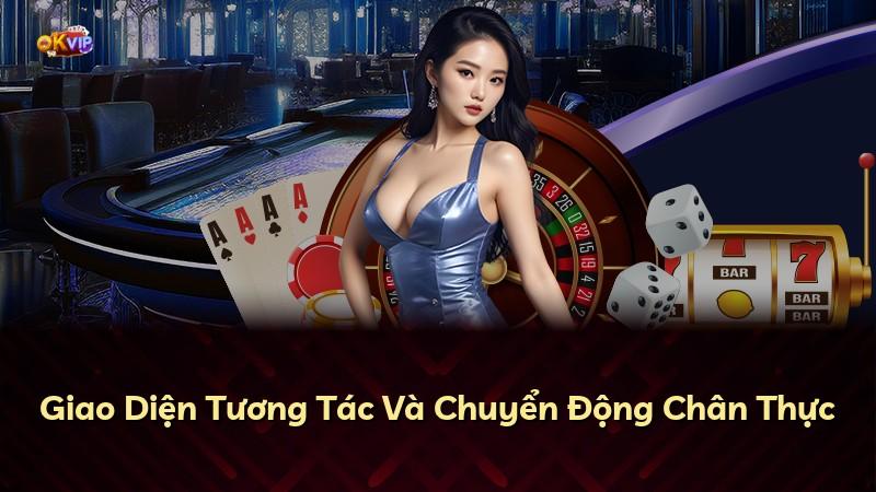 Giao Diện Tương Tác Và Chuyển Động Chân Thực