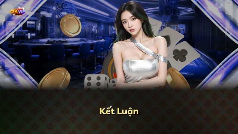 Kết Luận
