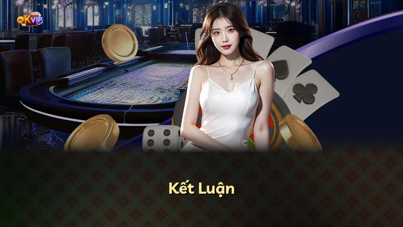 Kết Luận