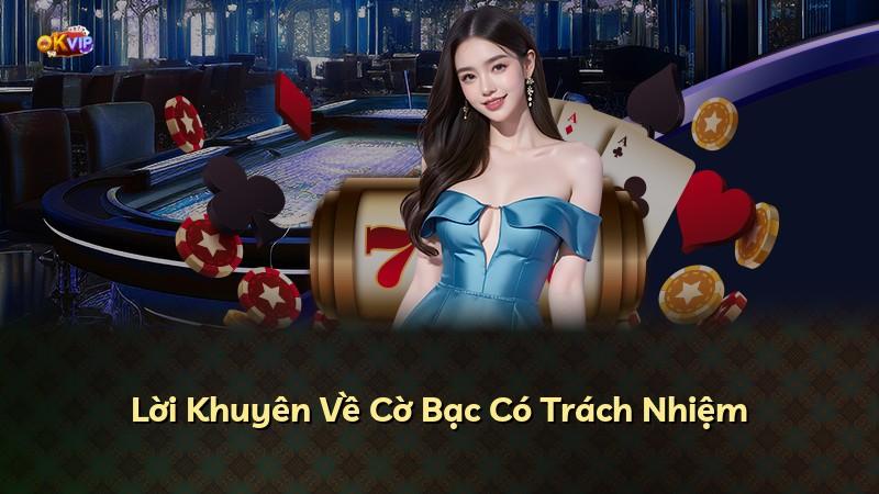 Lời Khuyên Về Cờ Bạc Có Trách Nhiệm