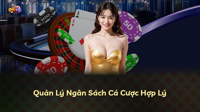 Quản Lý Ngân Sách Cá Cược Hợp Lý