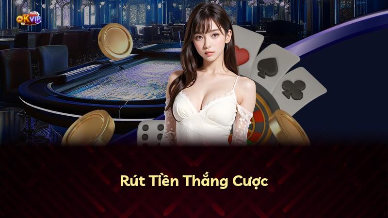 Rút Tiền Thắng Cược