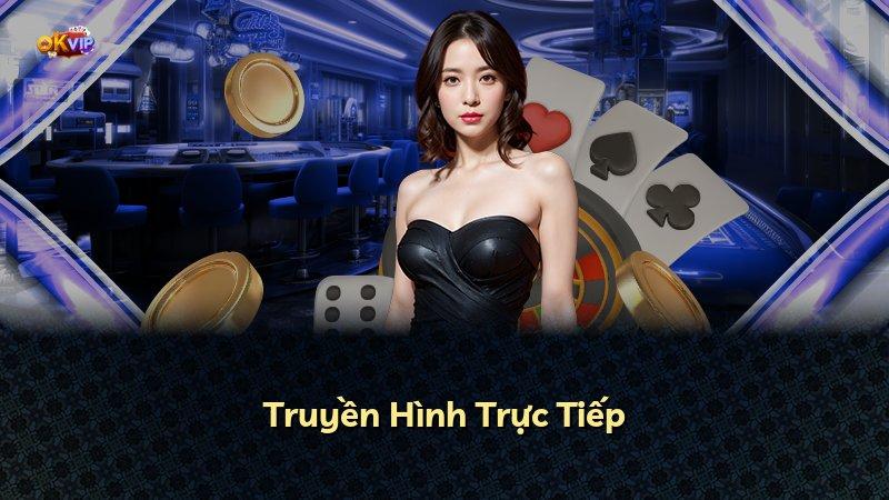 Truyền Hình Trực Tiếp