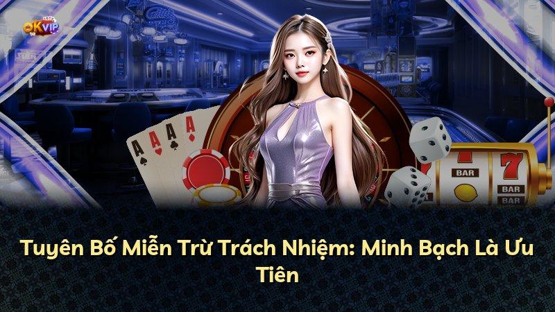 Tuyên Bố Miễn Trừ Trách Nhiệm: Minh Bạch Là Ưu Tiên