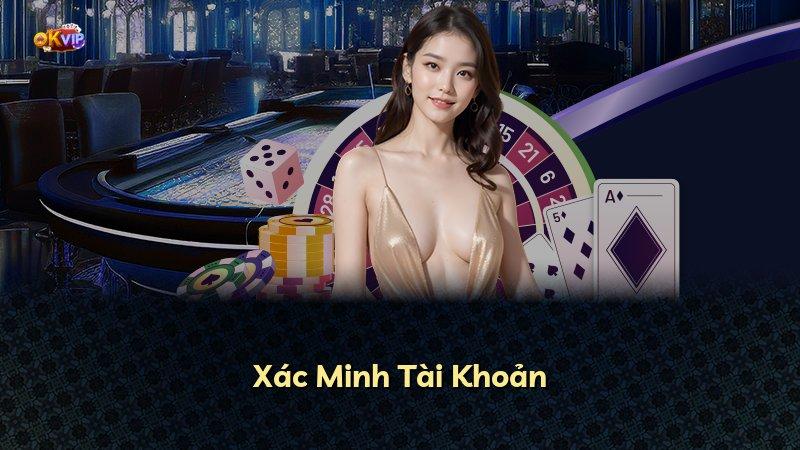 Xác Minh Tài Khoản