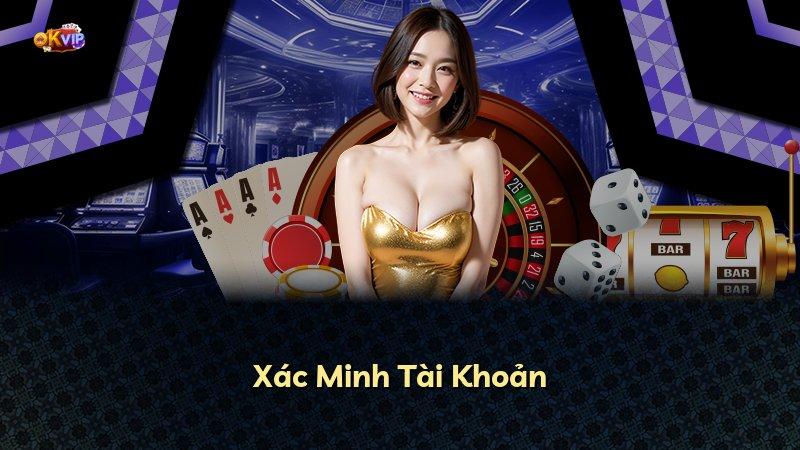 Xác Minh Tài Khoản
