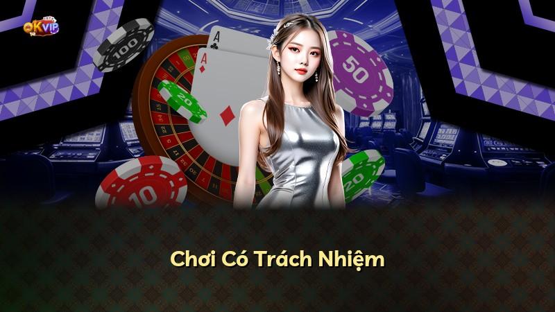 Chơi Có Trách Nhiệm